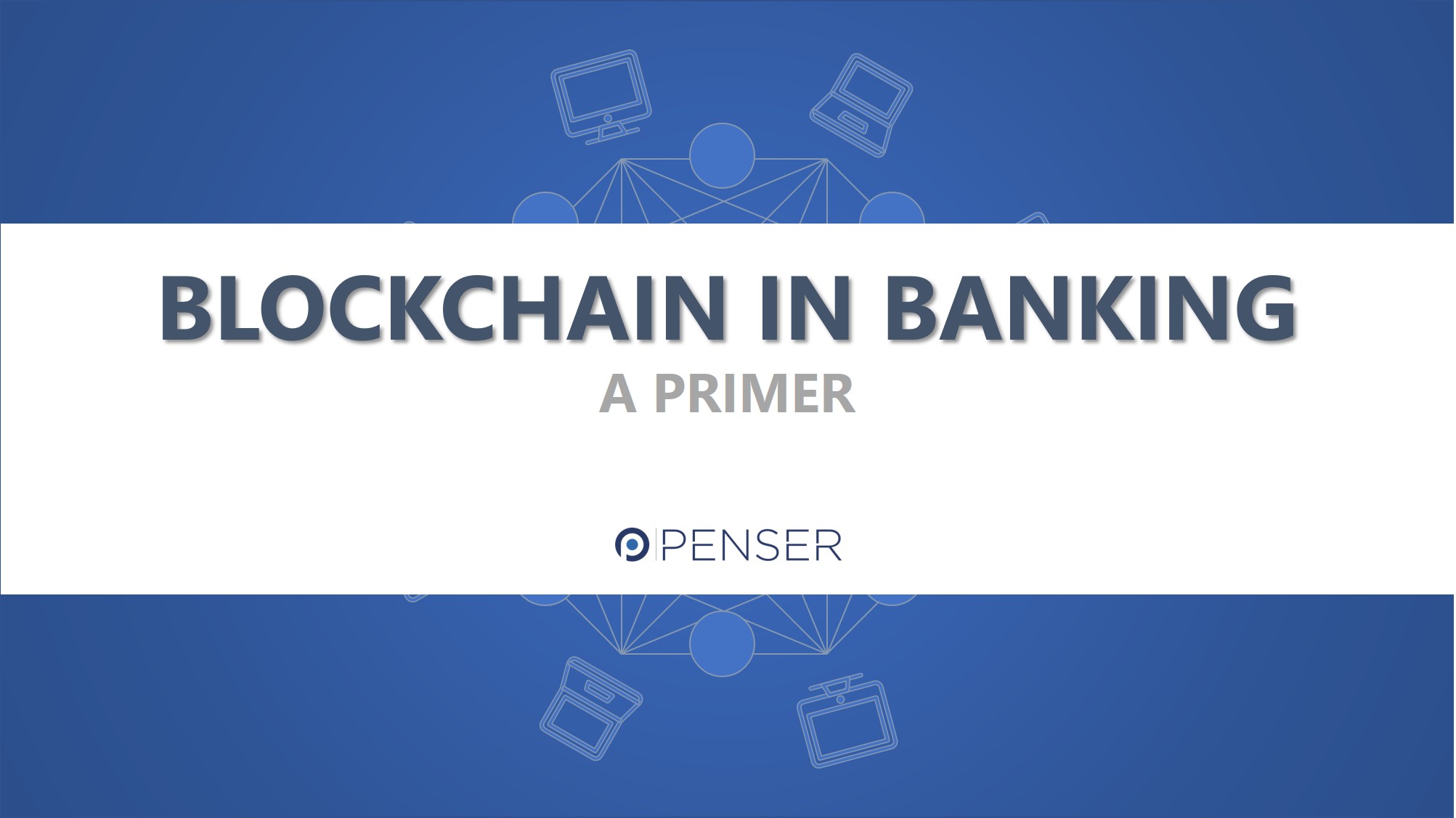 blockchain-in-banking-–-a-primer