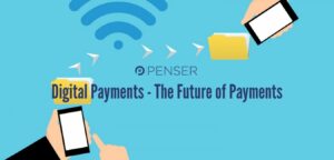 digital-payments-–-the-future-of-payments