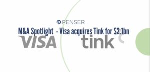 m&a-spotlight-–-visa-acquires-tink-for-$2.1-bn