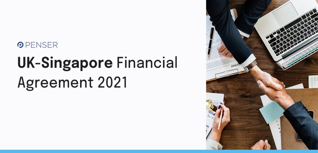 uk-singapore-financial-agreement-2021